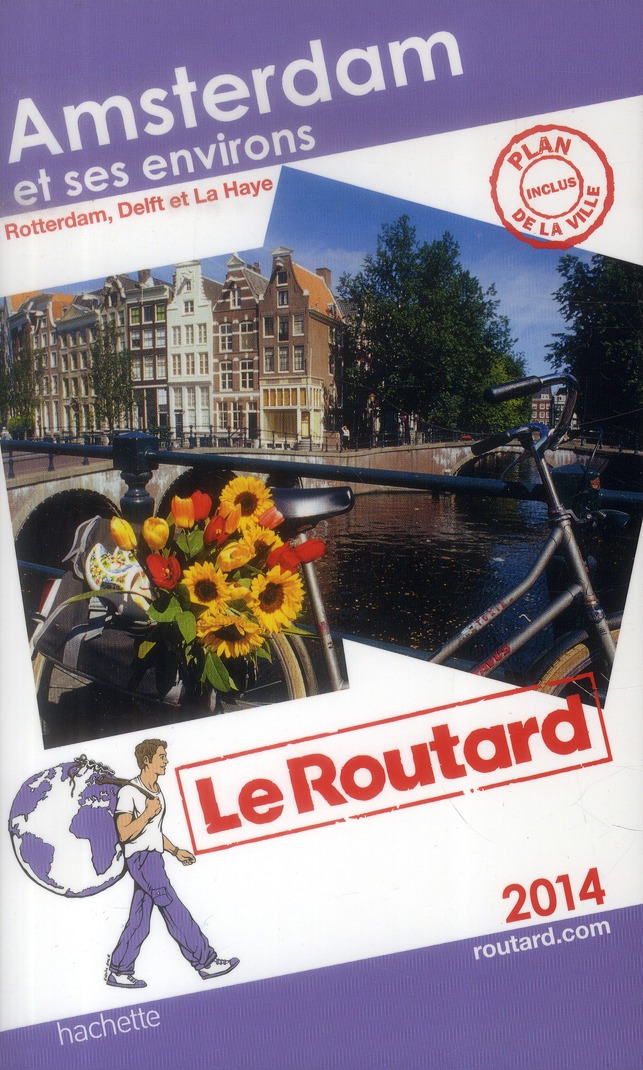 LE ROUTARD AMSTERDAM ET SES ENVIRONS 2014