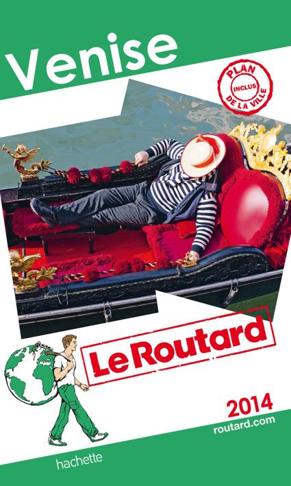 LE ROUTARD VENISE 2014