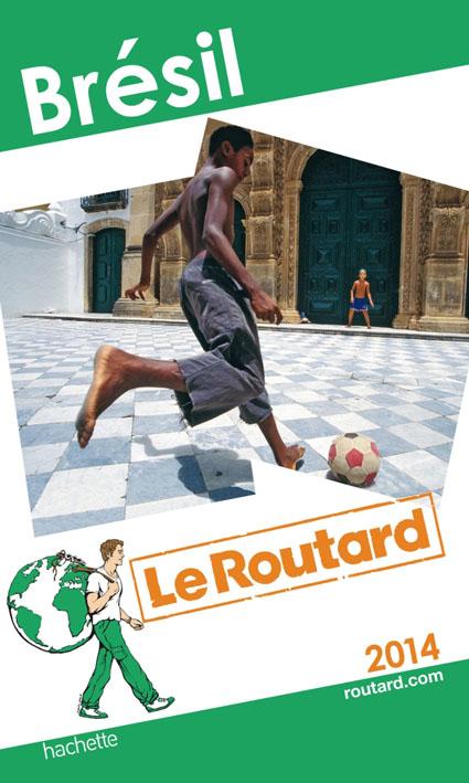 LE ROUTARD BRESIL 2014