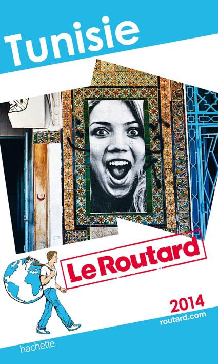 LE ROUTARD TUNISIE 2014