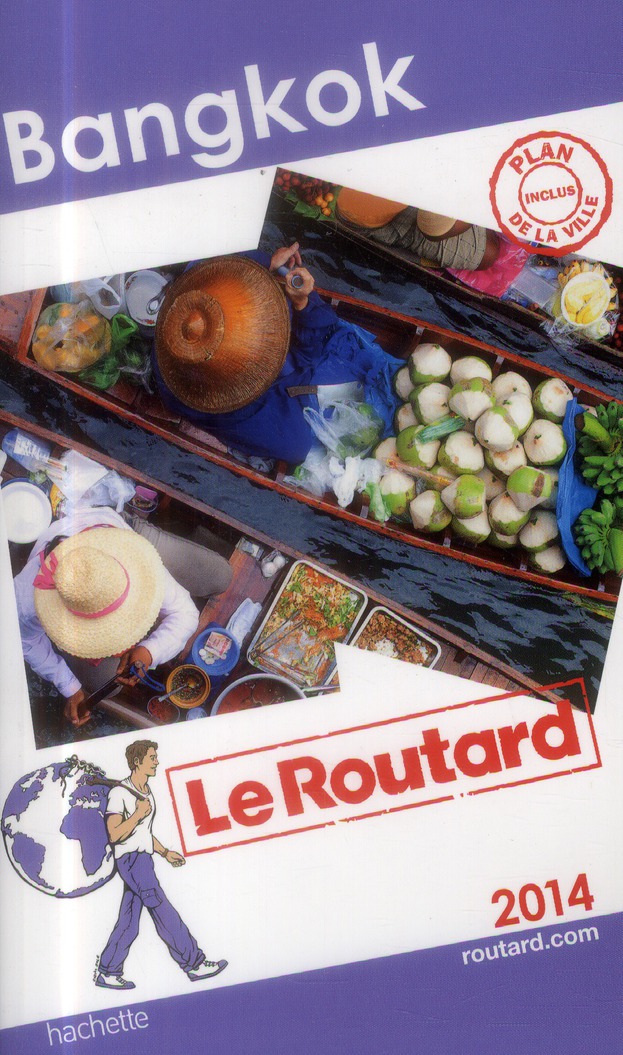 LE ROUTARD BANGKOK 2014