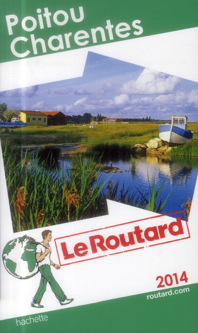 LE ROUTARD POITOU, CHARENTES 2014