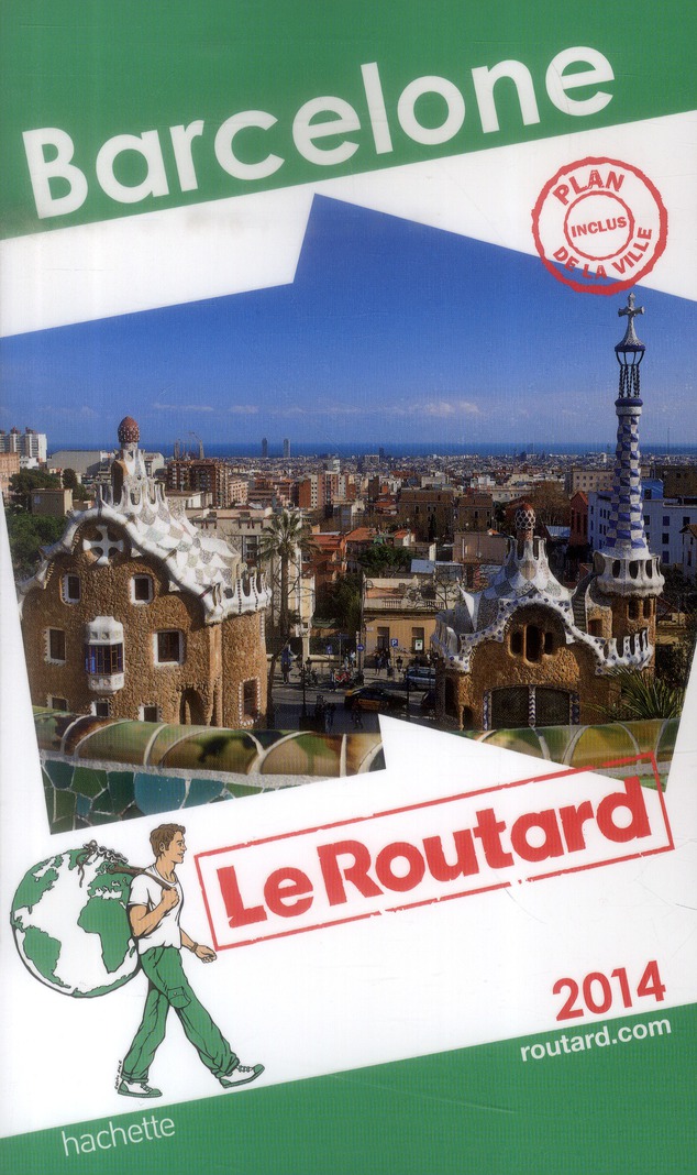 GUIDE DU ROUTARD BARCELONE 2014