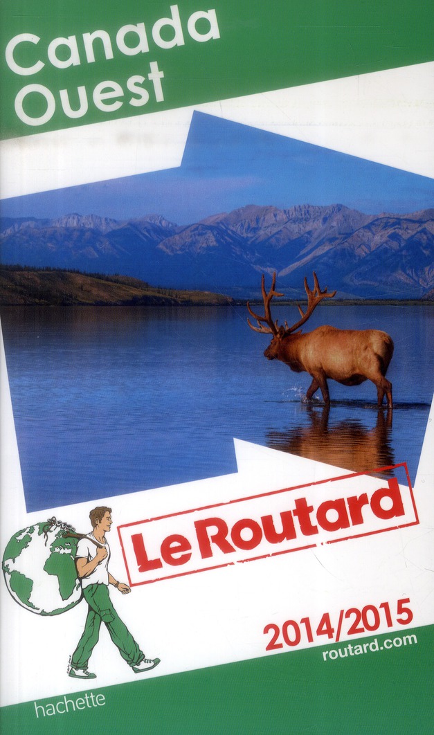GUIDE DU ROUTARD CANADA OUEST 2014/2015