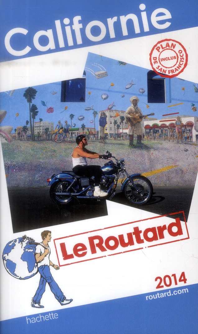 GUIDE DU ROUTARD CALIFORNIE 2014