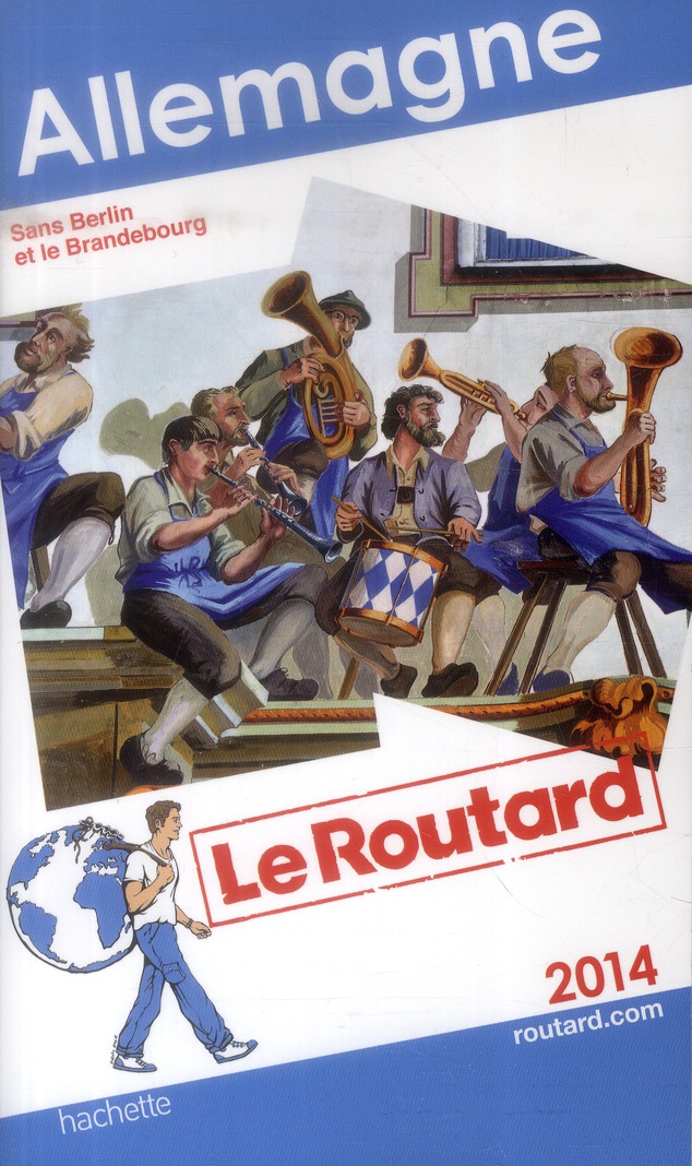 GUIDE DU ROUTARD ALLEMAGNE 2014