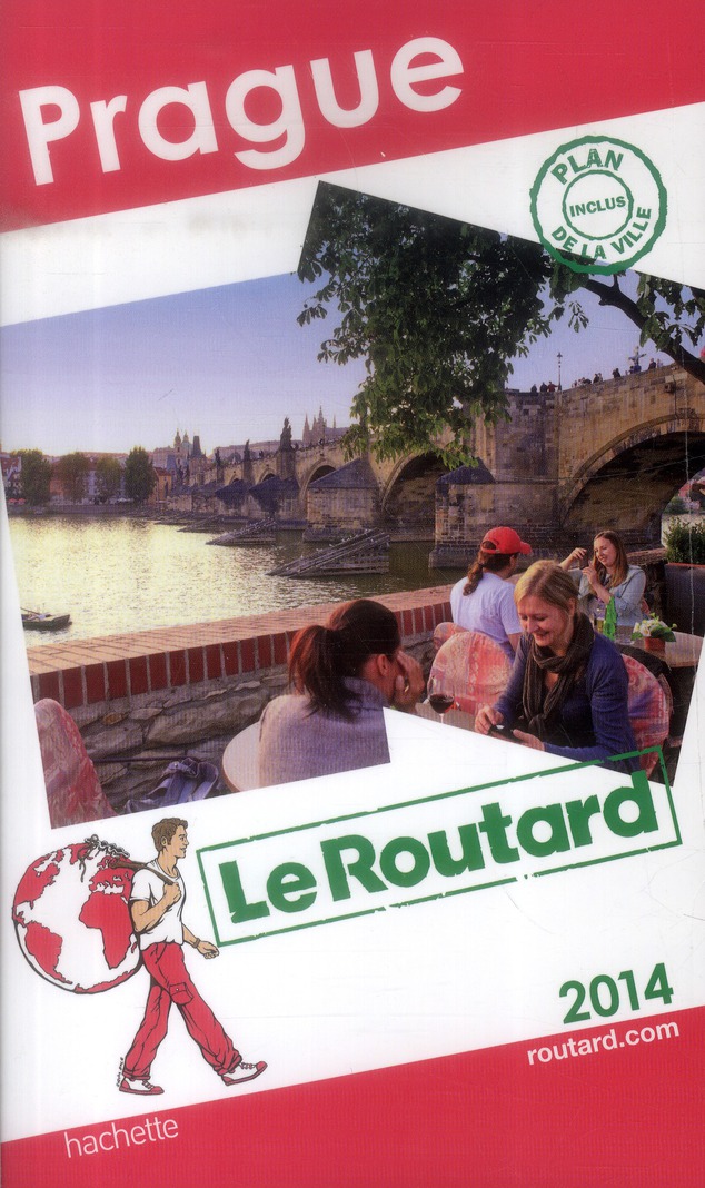 GUIDE DU ROUTARD PRAGUE 2014