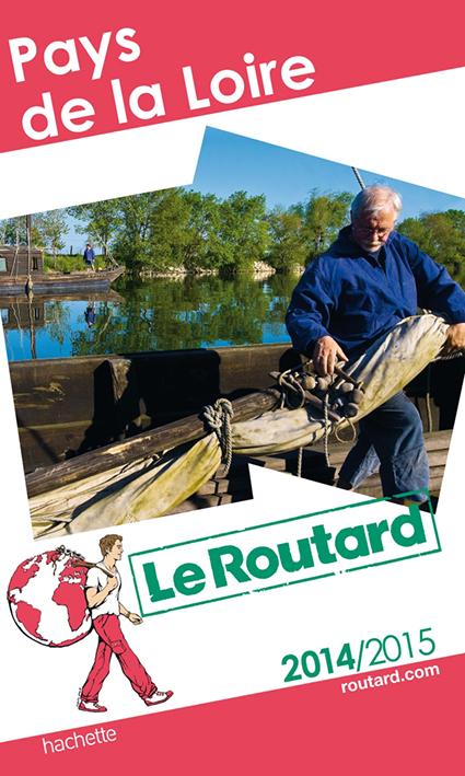 GUIDE DU ROUTARD PAYS DE LA LOIRE 2014/2015