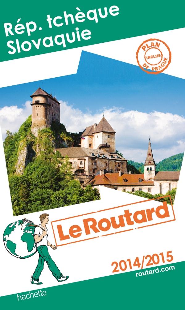 GUIDE DU ROUTARD REP. TCHEQUE, SLOVAQUIE 2014/2015