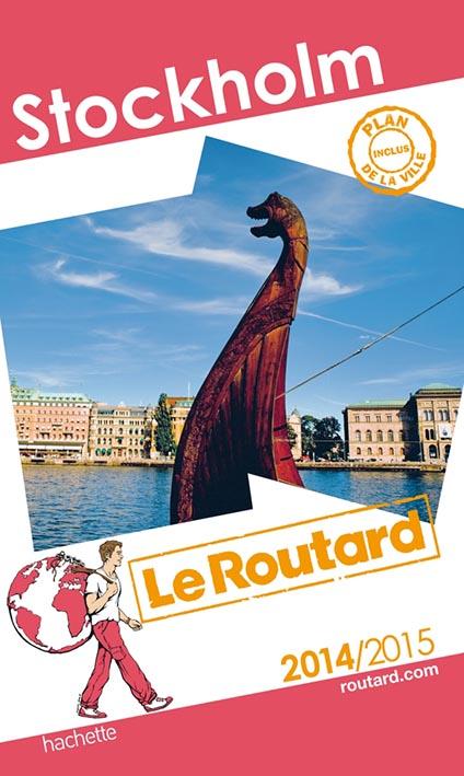 GUIDE DU ROUTARD STOCKHOLM 2014/2015