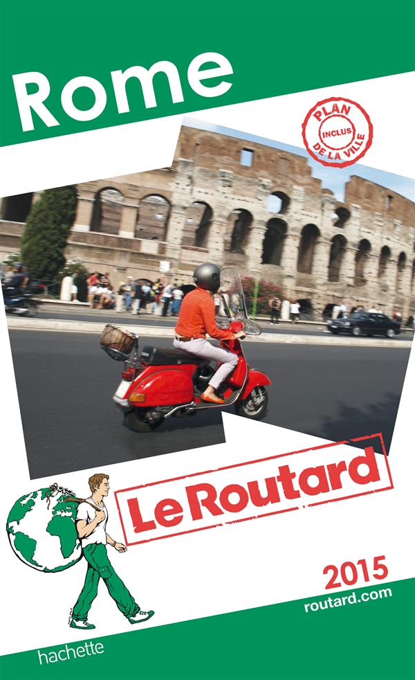 GUIDE DU ROUTARD ROME 2015