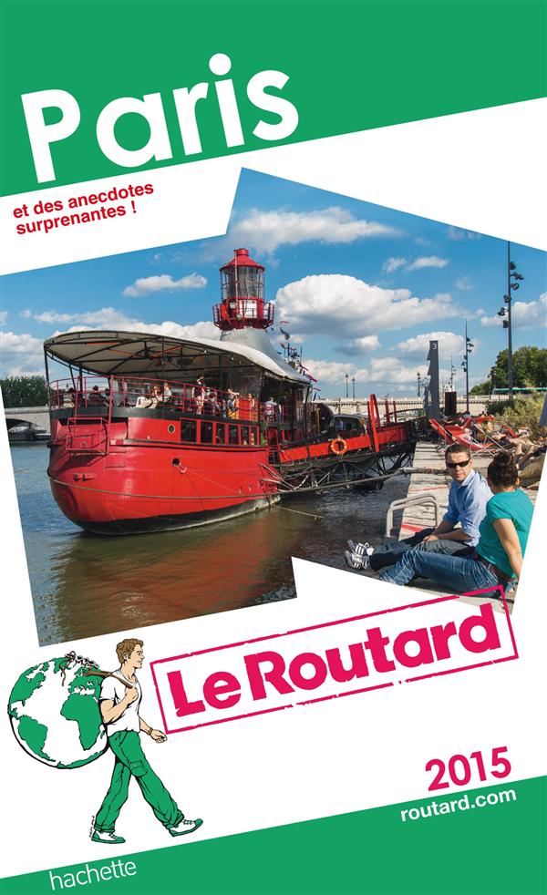 GUIDE DU ROUTARD PARIS 2015