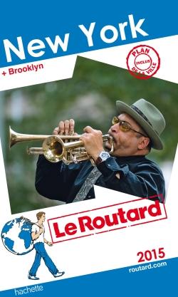 GUIDE DU ROUTARD NEW-YORK 2015