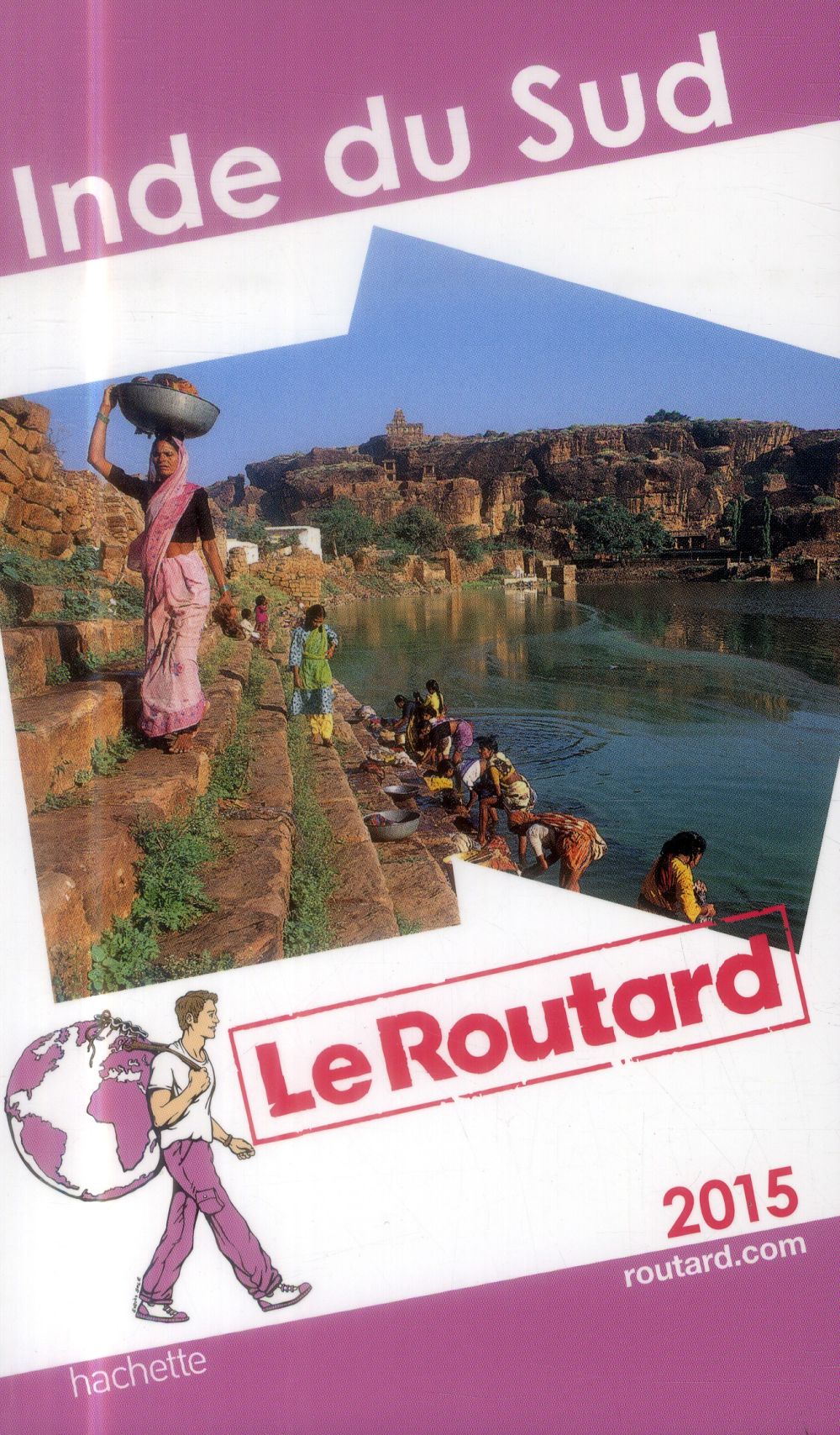 GUIDE DU ROUTARD INDE DU SUD 2015