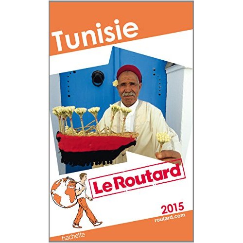 GUIDE DU ROUTARD TUNISIE 2015