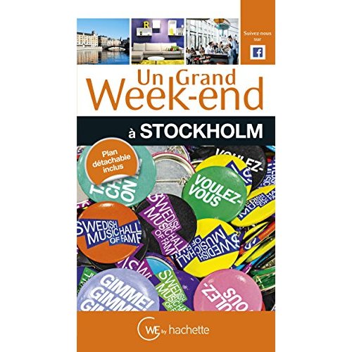 UN GRAND WEEK-END A STOCKHOLM