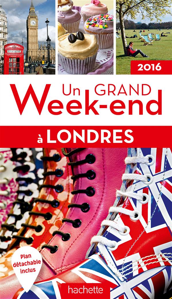 UN GRAND WEEK-END A LONDRES 2016