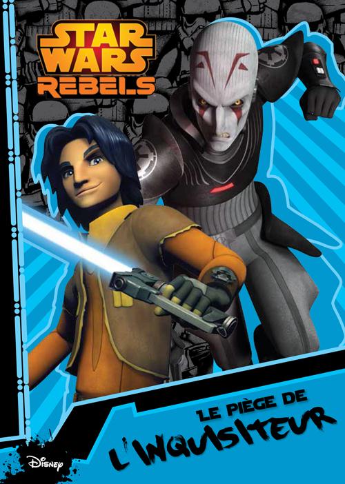 STAR WARS REBELS - STORYBOOK SAISON 1 #3/3