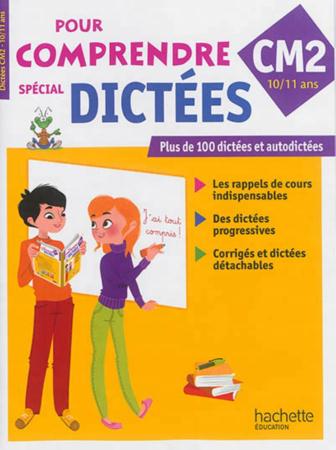 POUR COMPRENDRE DICTEES CM2