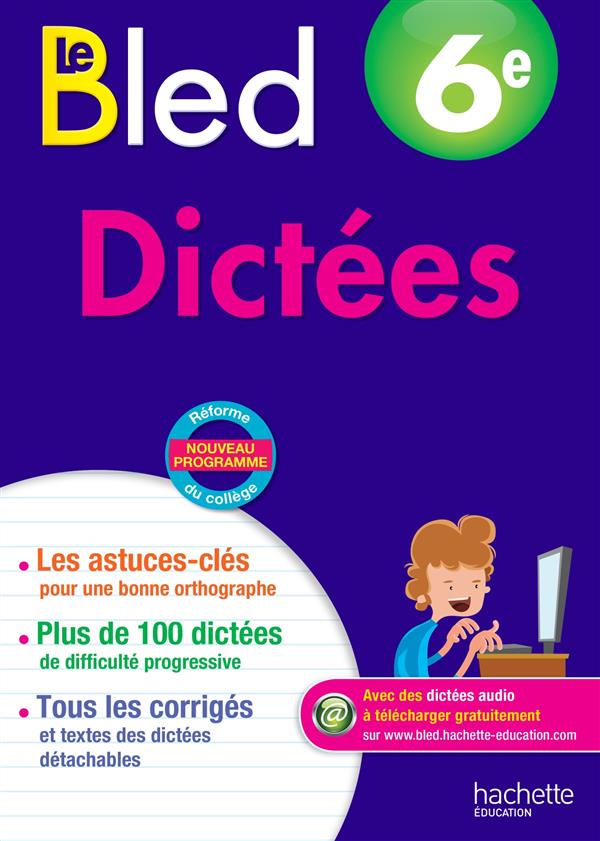 CAHIERS BLED DICTEES 6E