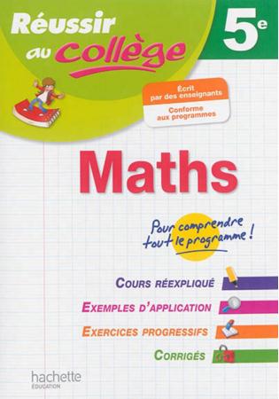 REUSSIR AU COLLEGE MATHS 5EME