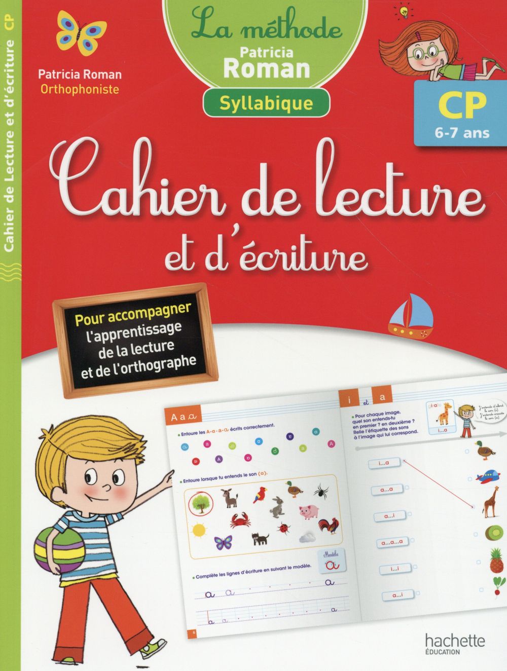 METHODE PATRICIA ROMAN - CAHIER DE LECTURE ET D'ECRITURE CP (6-7 ANS)