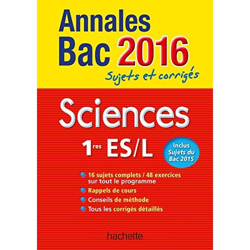 ANNALES 2016 SCIENCES 1RES L/ES