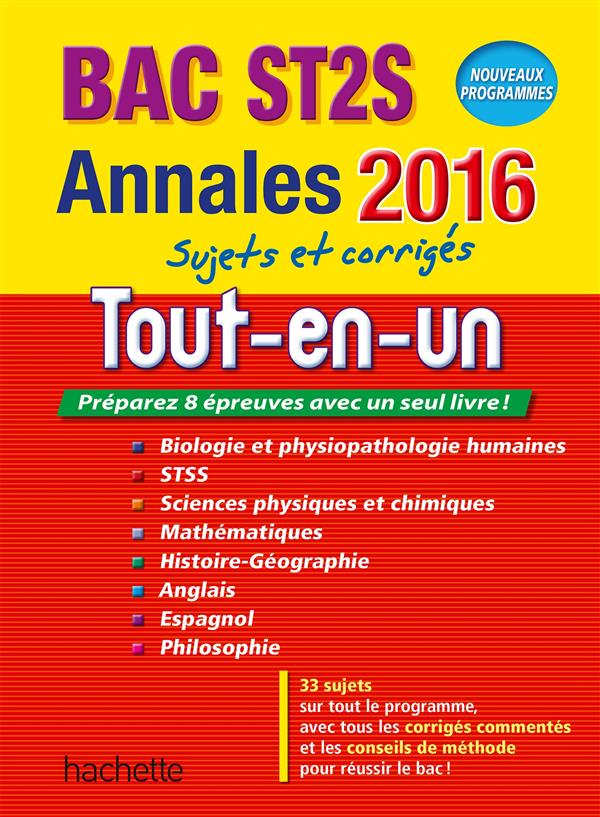 ANNALES 2016 LE TOUT-EN-UN TERM ST2S