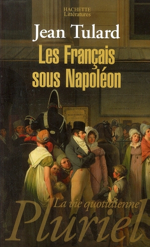 LES FRANCAIS SOUS NAPOLEON