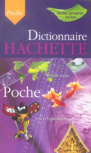 DICTIONNAIRE HACHETTE DE POCHE