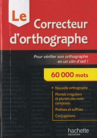 LE MINI CORRECTEUR D'ORTHOGRAPHE