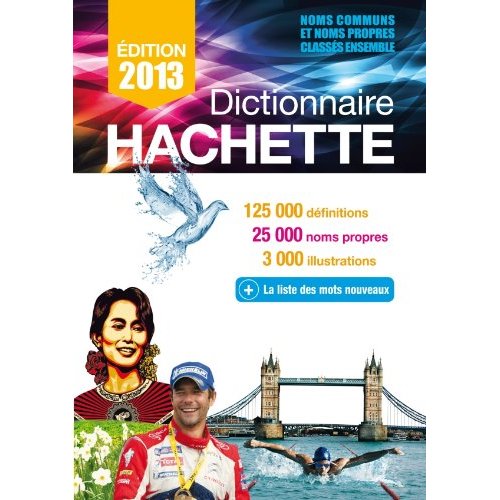 DICTIONNAIRE HACHETTE 2013 FRANCE