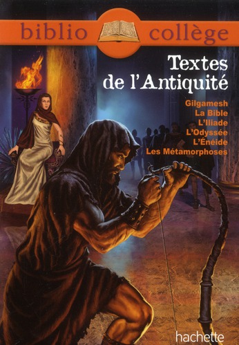 BIBLIOCOLLEGE - TEXTES DE L'ANTIQUITE