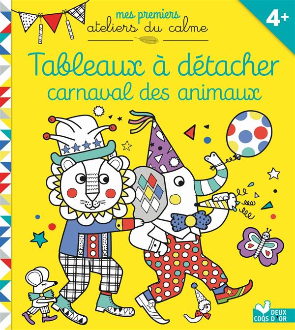 PREMIERS ADC - BLOC DE TABLEAUX DETACHABLES - CARNAVAL DES ANIMAUX