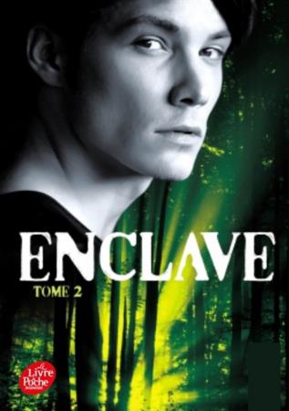 ENCLAVE - TOME 2 - SALVATION