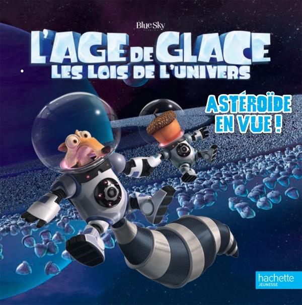 AGE DE GLACE 5 - ASTEROIDE EN VUE !
