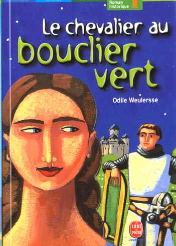 LE CHEVALIER AU BOUCLIER VERT