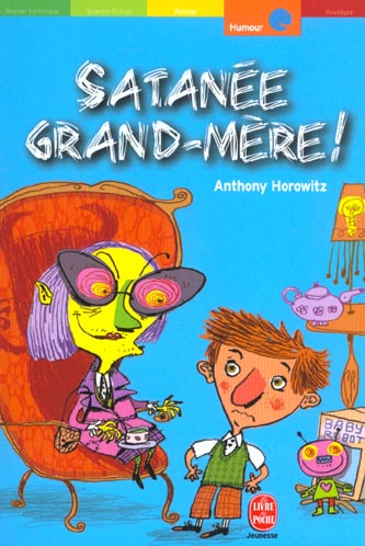 SATANEE GRAND-MERE !