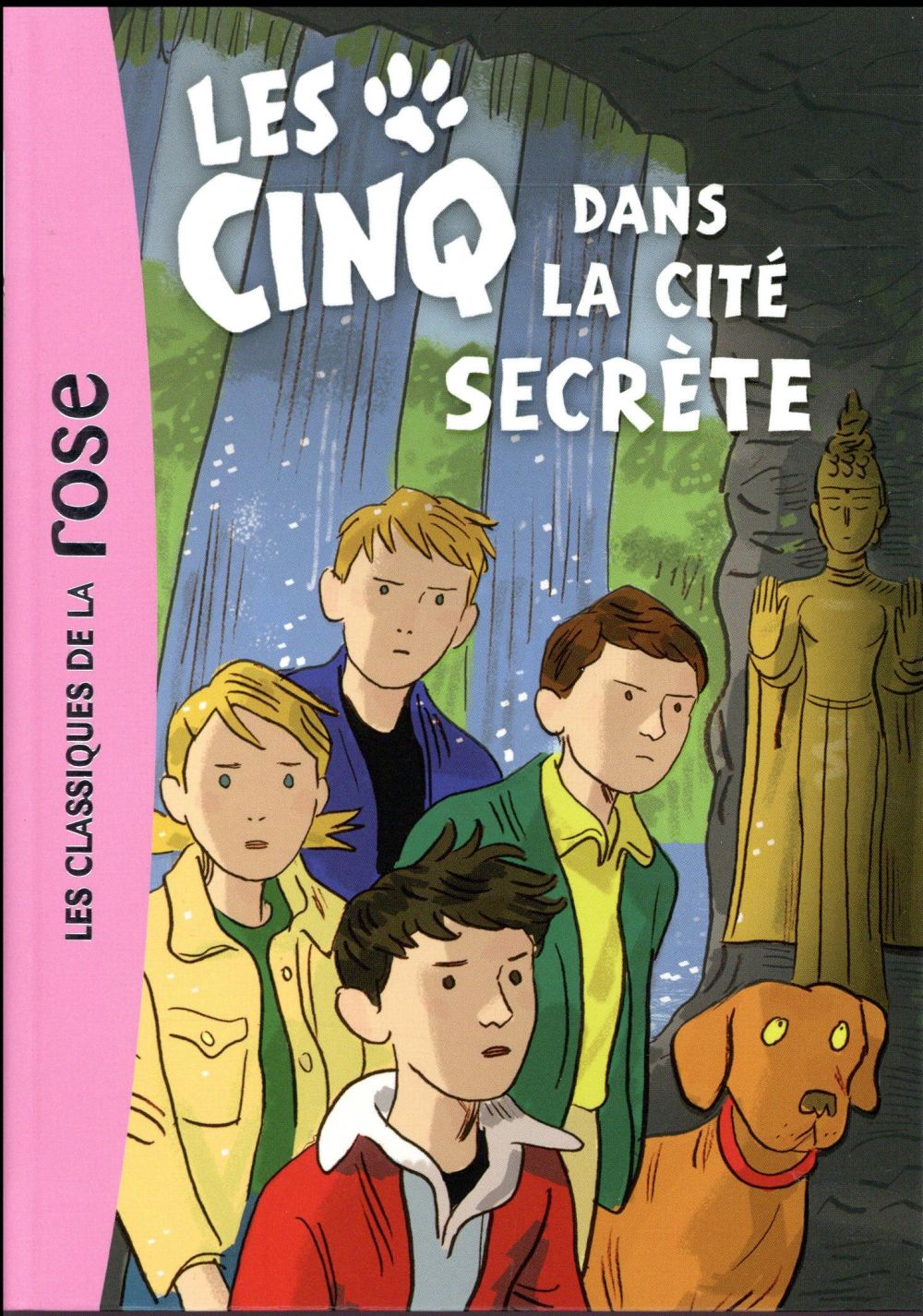 LE CLUB DES CINQ - T45 - LES CINQ 45 - LES CINQ ET LA CITE SECRETE