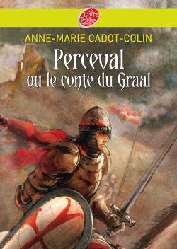 PERCEVAL OU LE CONTE DU GRAAL