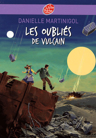 LES OUBLIES DE VULCAIN