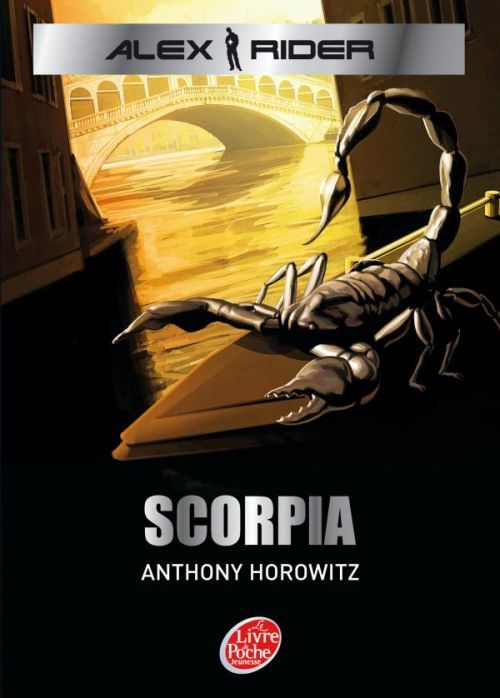 ALEX RIDER - TOME 5 - SCORPIA