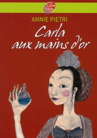 CARLA AUX MAINS D'OR