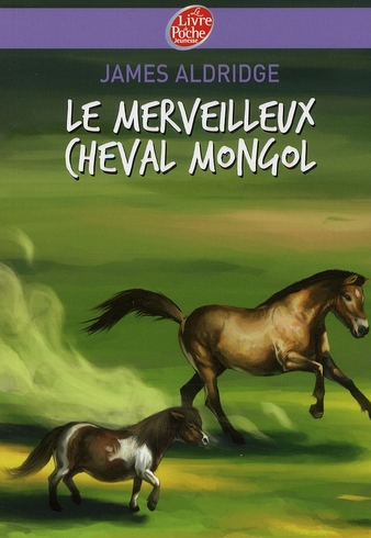 LE MERVEILLEUX CHEVAL MONGOL