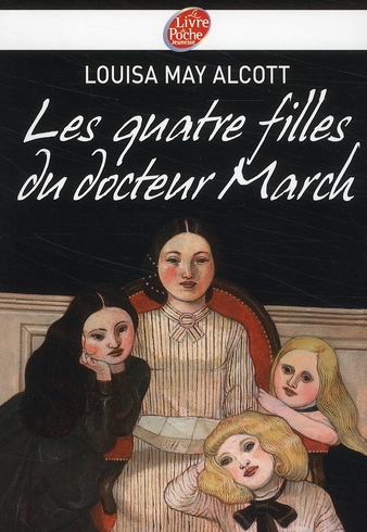 LES QUATRE FILLES DU DOCTEUR MARCH - TEXTE INTEGRAL