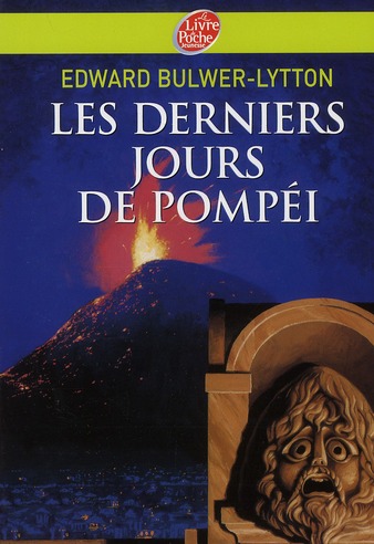 LES DERNIERS JOURS DE POMPEI - TEXTE ABREGE