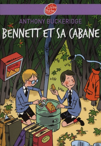 BENNETT - TOME 1 - BENNETT ET SA CABANE