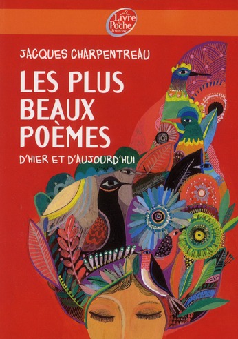 LES PLUS BEAUX POEMES D'HIER ET D'AUJOURD'HUI