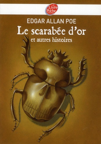 LE SCARABEE D'OR ET AUTRES HISTOIRES