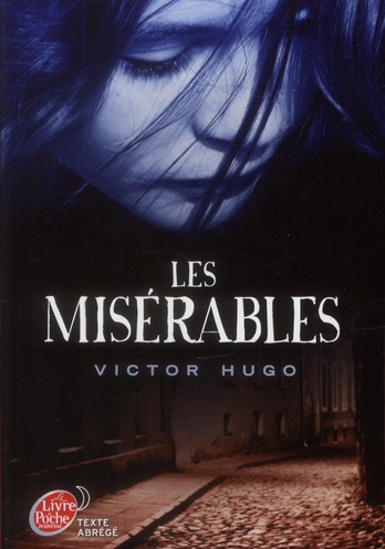 LES MISERABLES - TEXTE ABREGE